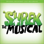 Shrek: The Musical Original Broadway Cast Recording 史莱克音乐剧