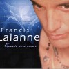 Francis Lalanne Ouvrir Son Coeur 试听