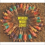 WORLD! WIDE! LOVE!详情