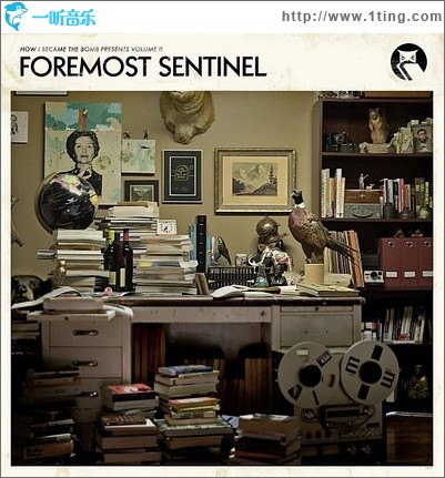 Volume II: Foremost Sentinel