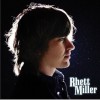 Rhett Miller Lashes 试听