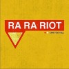 Ra Ra Riot Can You Tell (Single Version) 试听