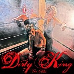Dirty King详情