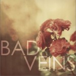 Bad Veins详情