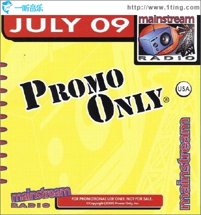 Promo Only Mainstream Radio July 2009