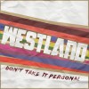 Westland I'll Pray For You 试听