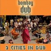 3 Cities In Dub