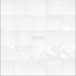 Alone.详情