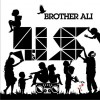Brother Ali Brothers & Sisters (feat. Chuck D & Stokley Williams) 试听