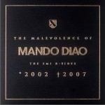 The Malevolence of Mando Diao
