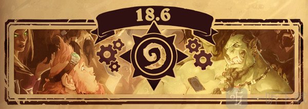 炉石传说10月23日更新 18.6版本都更新了什么