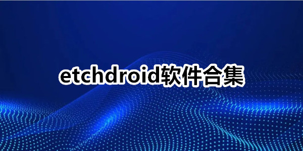 etchdroid