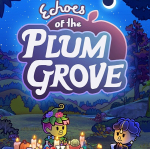 Echoes of the Plum Grove