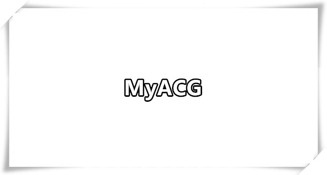 MyACG