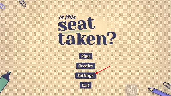 Is This Seat Taken设置界面入口