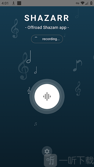 Shazarr音乐识别软件点击识别录制歌曲操作